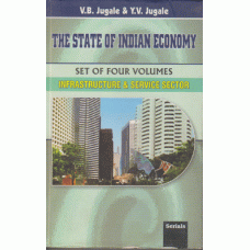 The State of Indian Economy: Rethinking Globalization  (4 Vols.)